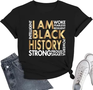 Black History Shirt Women I Am Black History African American Month T-Shirt Juneteenth Tee Tops